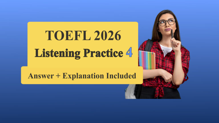 TOEFL Listening Practice 4