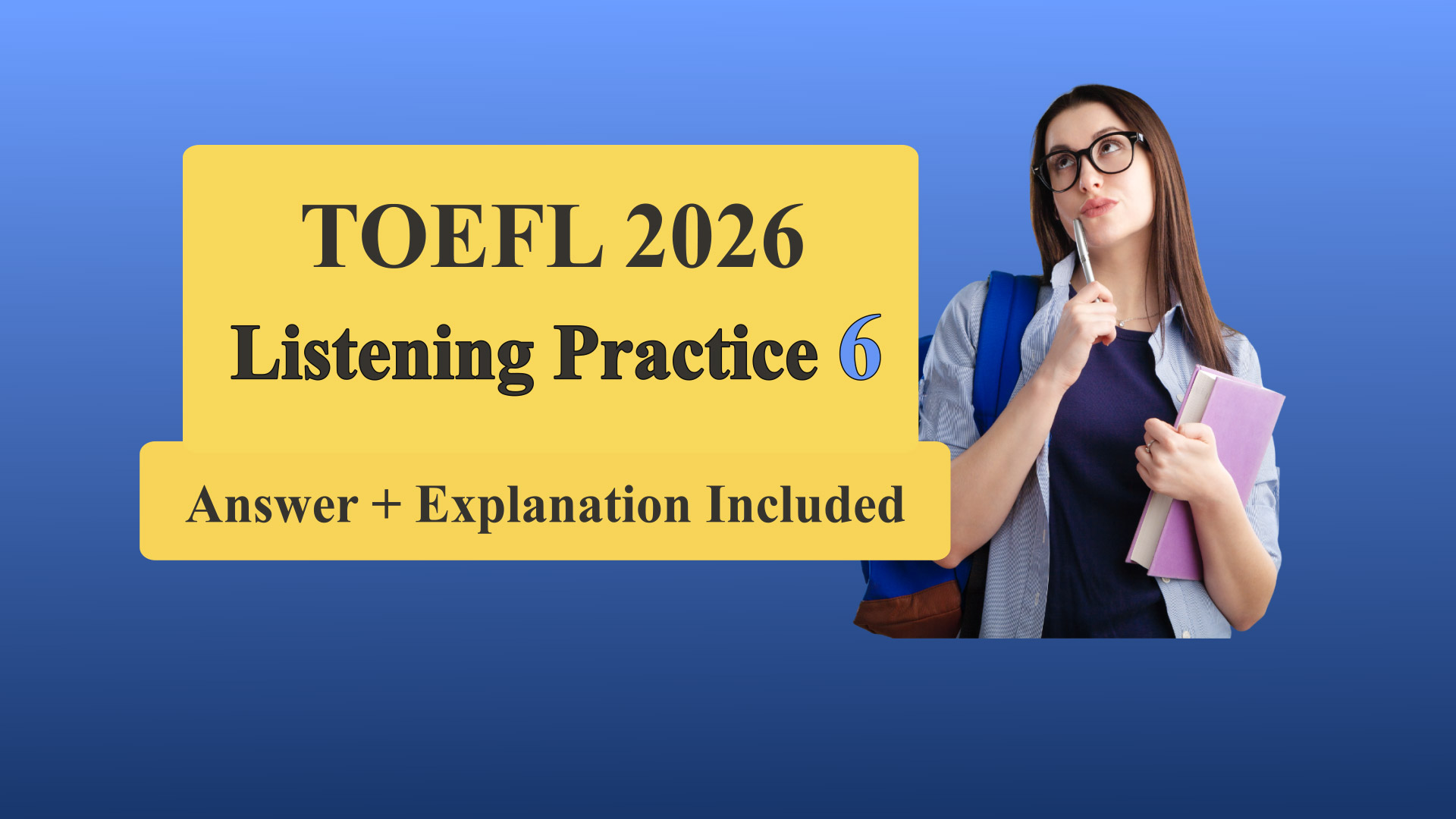 TOEFL Listening Practice 6