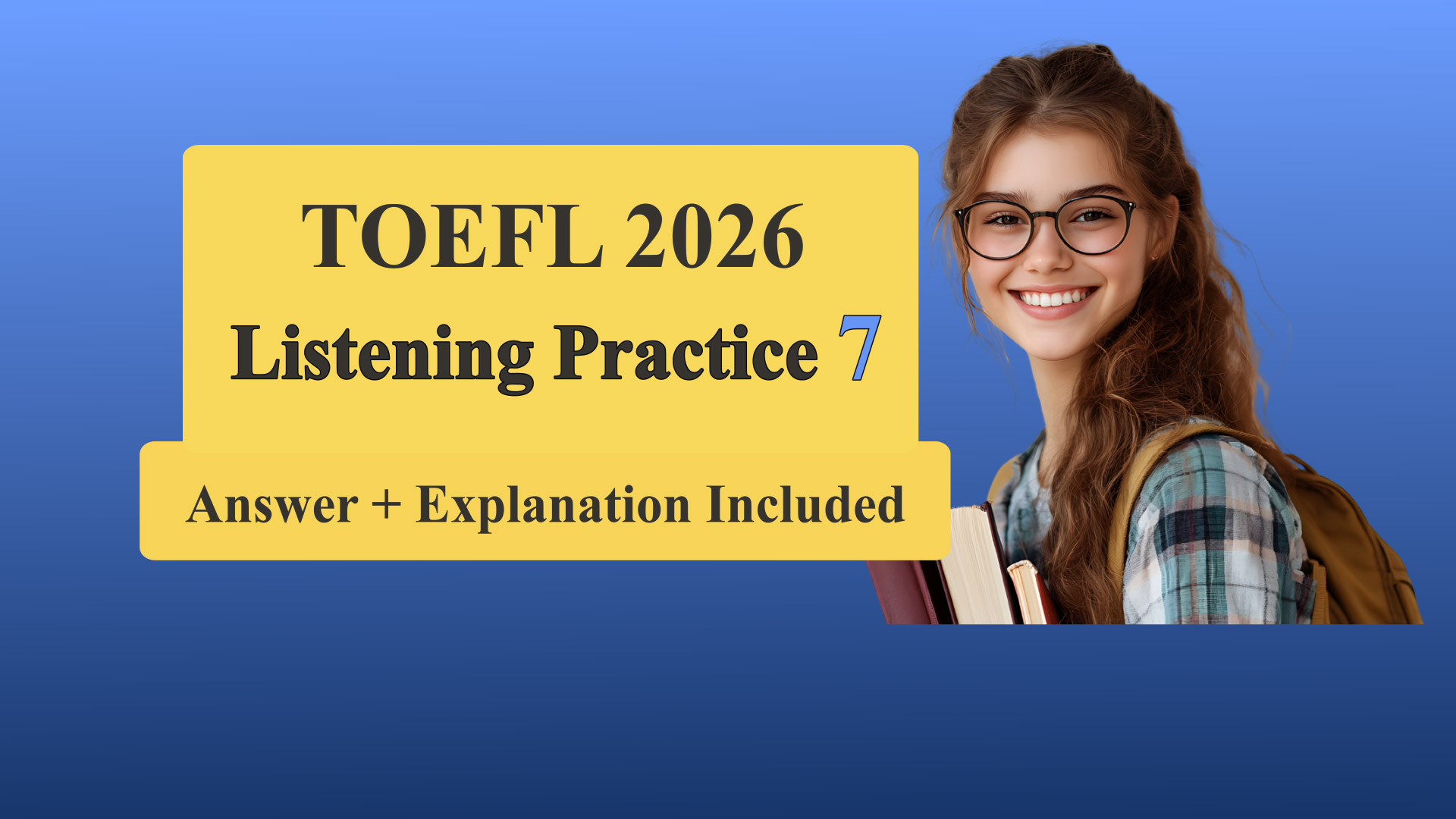 TOEFL Listening Practice 7