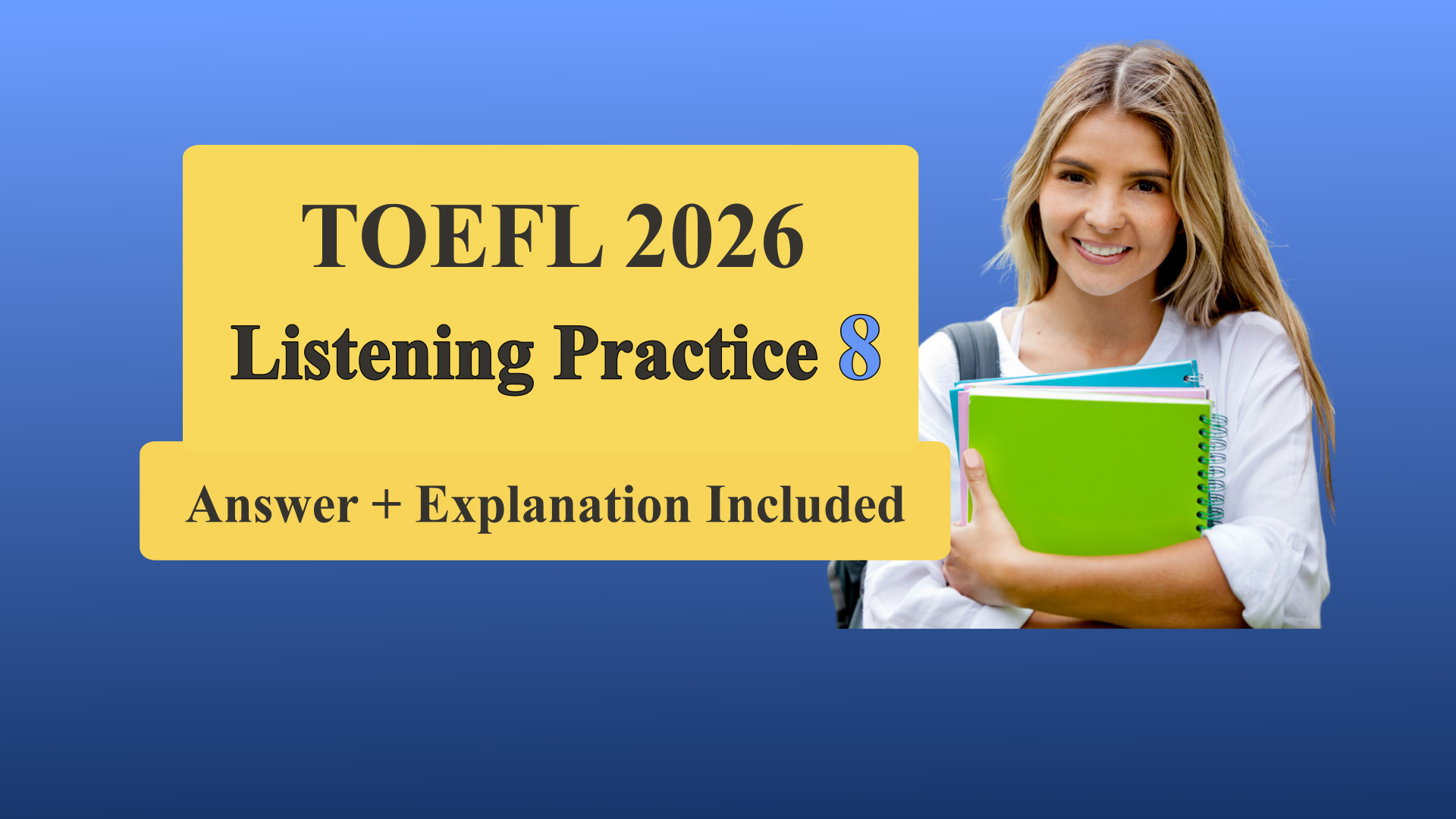 TOEFL Listening Practice 8