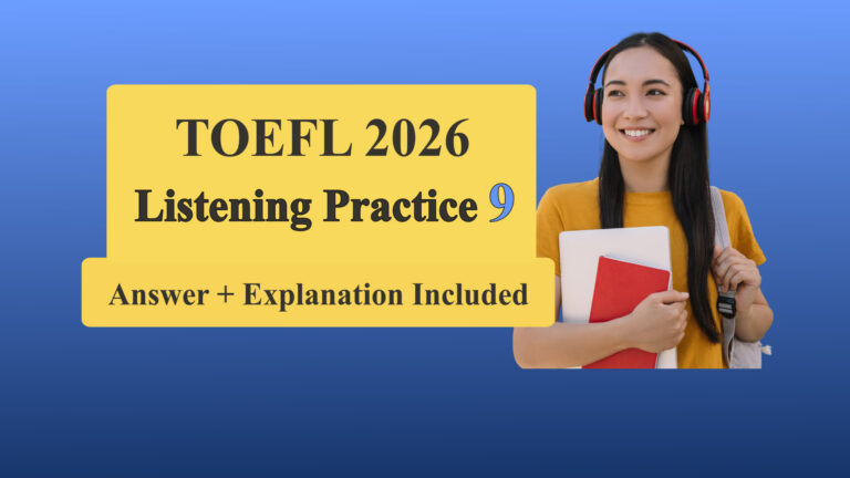 TOEFL Listening Practice 9