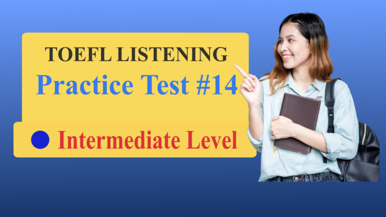 TOEFL Listening Practice Test 14