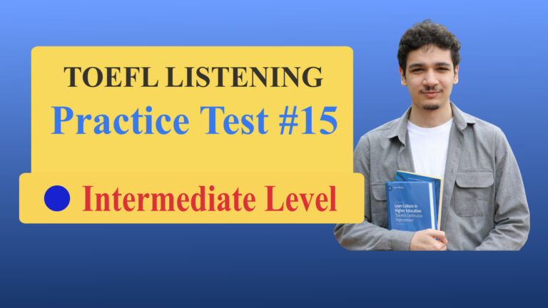 TOEFL Listening Practice Test 15
