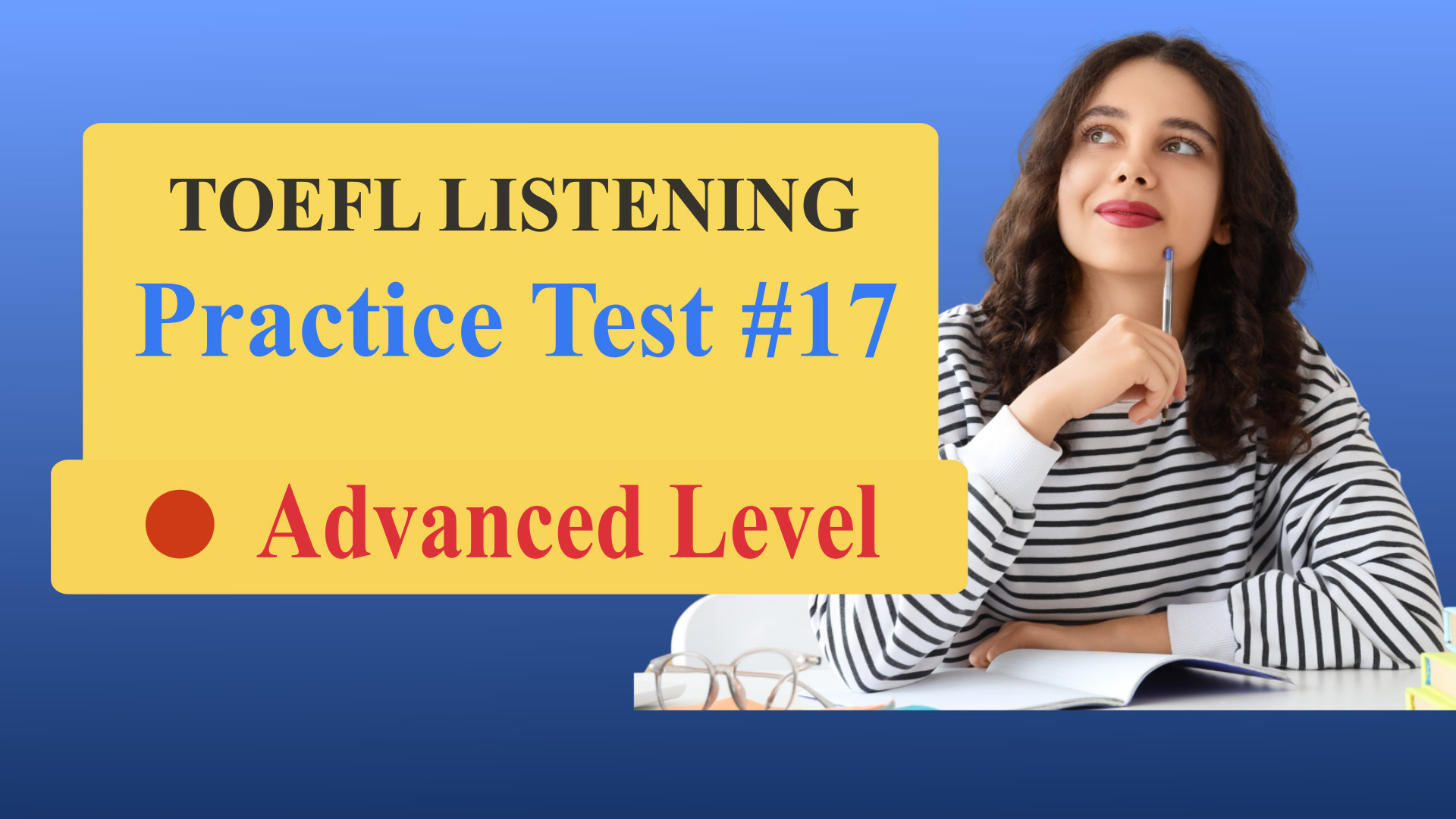 TOEFL Listening Practice Test 17