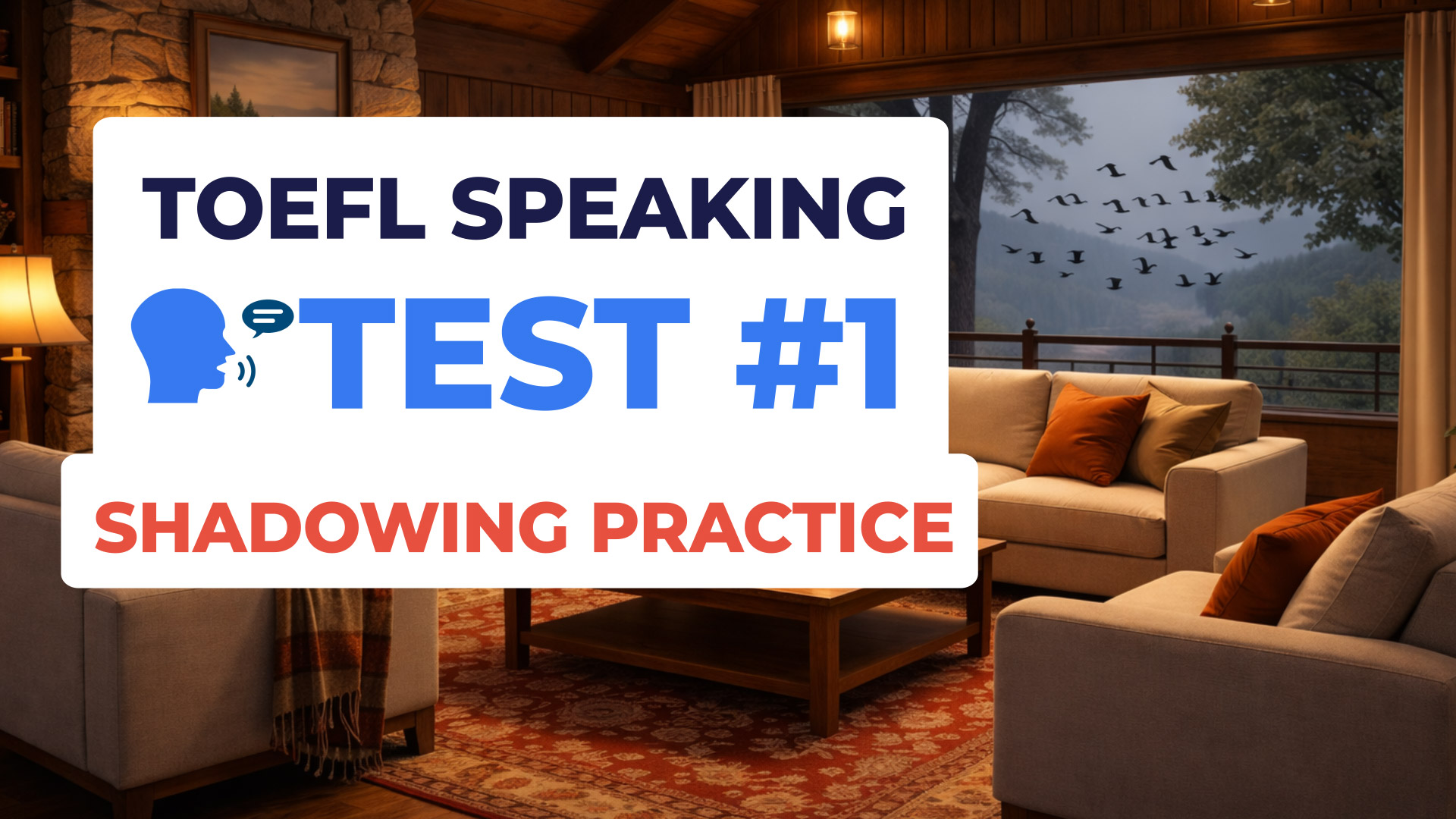 TOEFL Speaking Practice Test 1