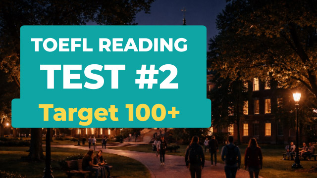 TOEFL Reading Practice Test 2